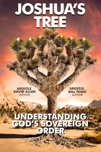 Joshua's Tree: Understanding God's Sovereign Order von Candace Joyner Enterprise